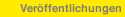 Ver&ouml;ffentlichungen